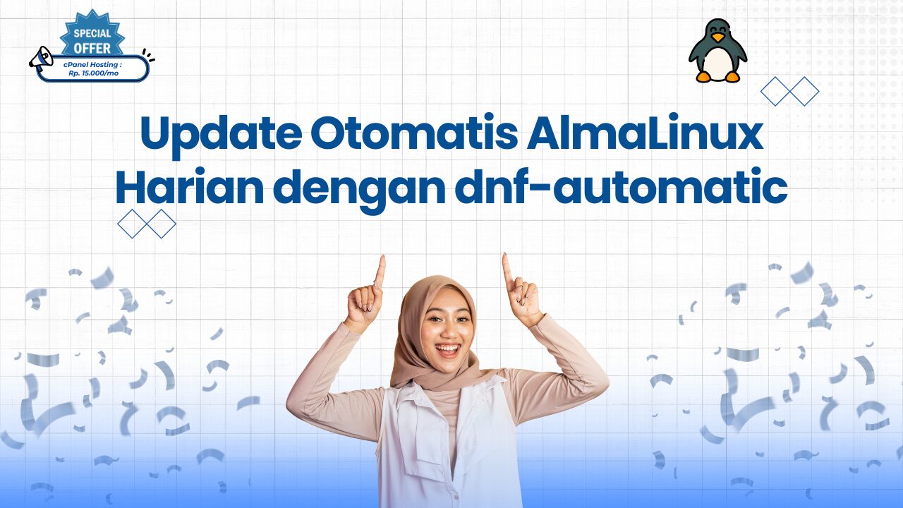 Update Otomatis AlmaLinux Harian dengan dnf-automatic
