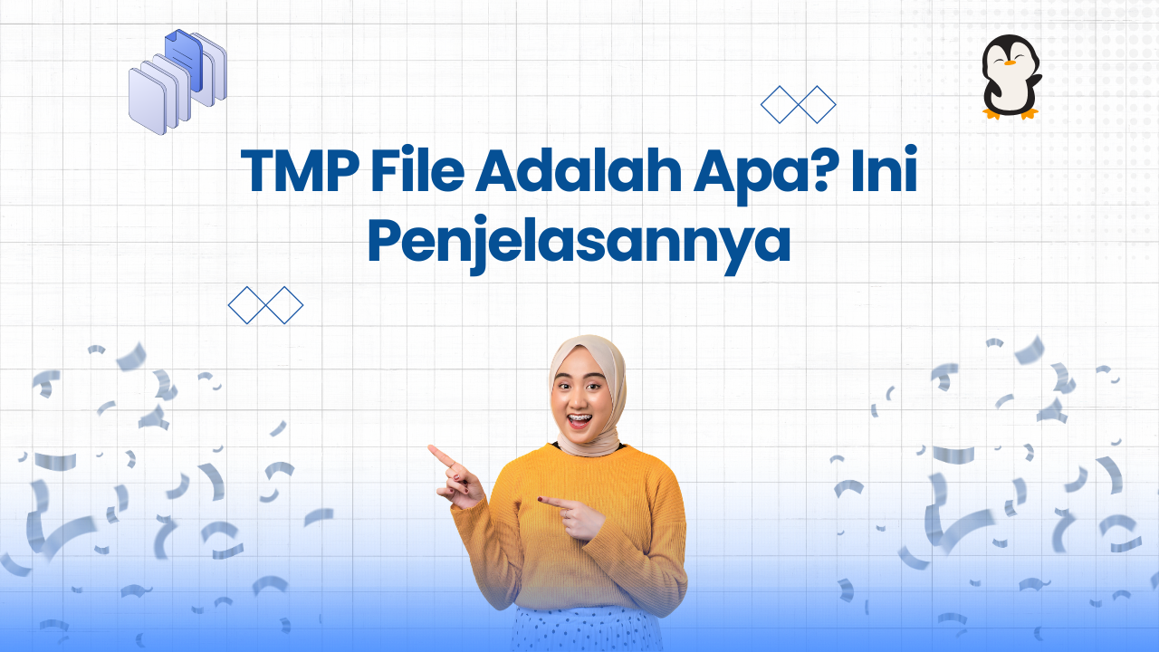 TMP File Adalah Apa? Ini Penjelasannya