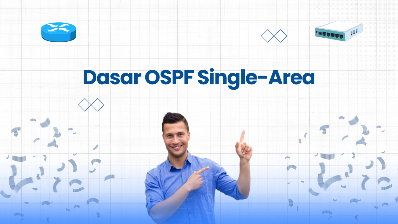 Dasar OSPF Single-Area: Konsep & Konfigurasi