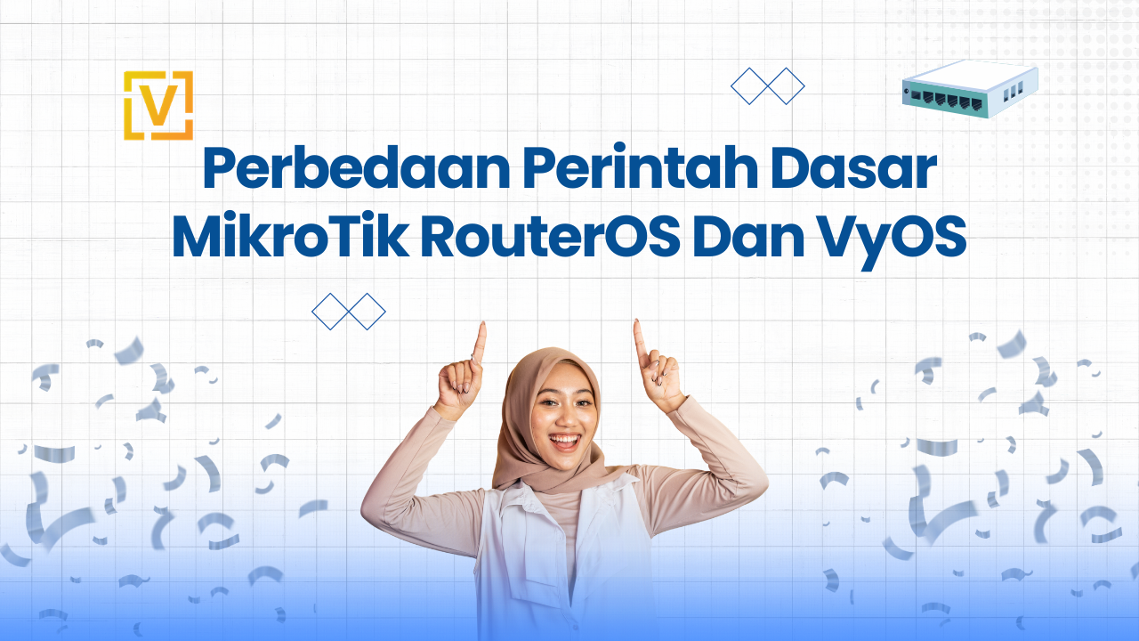 Perbedaan Perintah Dasar MikroTik RouterOS Dan VyOS